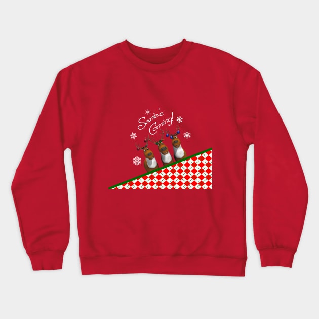 Santa Is Coming Crewneck Sweatshirt by 2HivelysArt